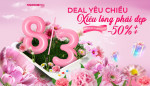 Siêu Sale 8/3: Deal yêu chiều phái đẹp